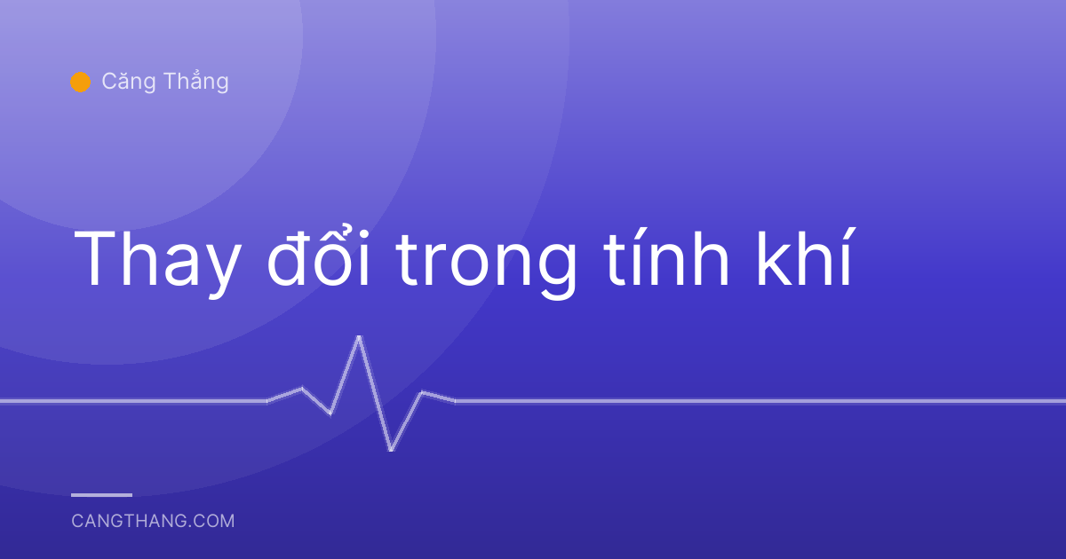 Thay đổi trong tính khí